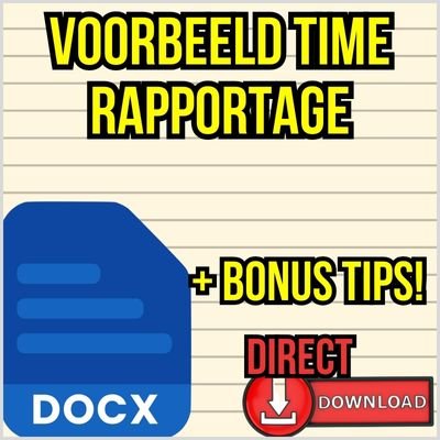 Voorbeeld Time Rapportage DOCX PDF ᐅ (DIRECTE DOWNLOAD + BONUS!) MS Word Sjabloon