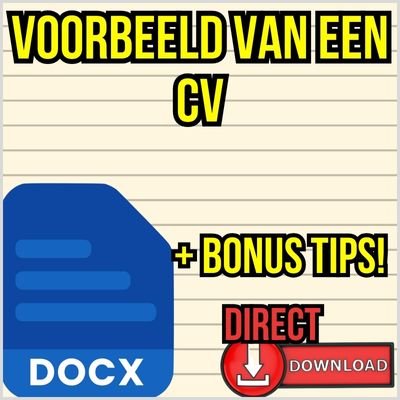 Voorbeeld Van Een CV DOCX PDF ᐅ (DIRECTE DOWNLOAD + BONUS!) MS Word Sjabloon